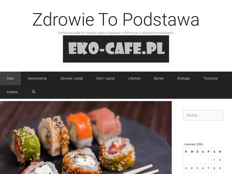 Eko-Cafe.pl - blog o zdrowym odżywianiu